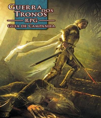 Guerra Dos Tronos Rpg - Guia De Campanha - Jambo editora Menor preço em Guerra Dos Tronos Rpg - Guia De Campanha - Jambo editora