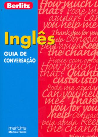 Guia De Conversacao Berlitz - Ingles - Martins fontes Menor preço em Guia De Conversacao Berlitz - Ingles - Martins fontes