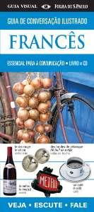 Guia De Conversacao Ilustrado Frances (Livro + Cd) / Kindersley - Publifolha ed Menor preço em Guia De Conversacao Ilustrado Frances (Livro + Cd) / Kindersley - Publifolha ed