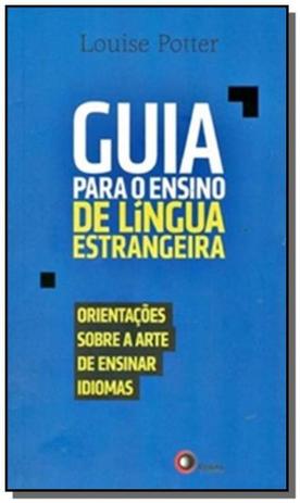 Guia para o ensino de lingua estrangeira - Disal editora Menor preço em Guia para o ensino de lingua estrangeira - Disal editora