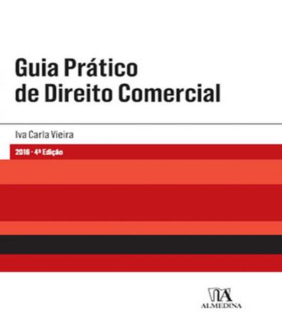 Guia Pratico De Direito Comercial - 4 Ed - Almedina Menor preço em Guia Pratico De Direito Comercial - 4 Ed - Almedina