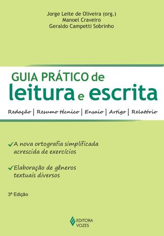 Guia prático de leitura e escrita - Redação - resumo técnico - ensaio - artigo - relatório Menor preço em Guia prático de leitura e escrita - Redação - resumo técnico - ensaio - artigo - relatório