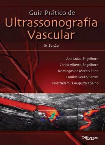 Guia Pratico De Ultrassonografia Vascular - Di livros Menor preço em Guia Pratico De Ultrassonografia Vascular - Di livros