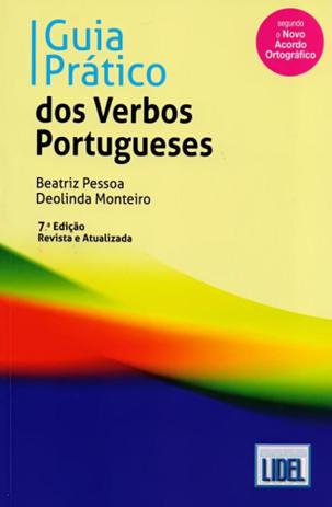 Guia Prático dos Verbos Portugueses-(Livro Segundo O Novo Acordo Ortográfico) - Lidel Menor preço em Guia Prático dos Verbos Portugueses-(Livro Segundo O Novo Acordo Ortográfico) - Lidel
