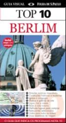 Guia Top 10 Berlim - O Guia Que Indica Os Programas Nota 10 / Schunernann - Publifolha ed Menor preço em Guia Top 10 Berlim - O Guia Que Indica Os Programas Nota 10 / Schunernann - Publifolha ed