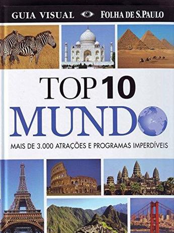 Guia Top 10 - Mundo - Publifolha editora Menor preço em Guia Top 10 - Mundo - Publifolha editora