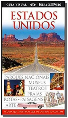 Guia visual estados unidos: o guia que mostra o qu - Publifolha Menor preço em Guia visual estados unidos: o guia que mostra o qu - Publifolha