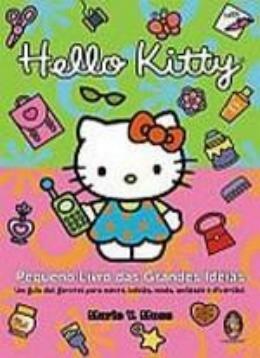 Hello kitty - pequeno livro das grandes ideias - Madras editora Menor preço em Hello kitty - pequeno livro das grandes ideias - Madras editora