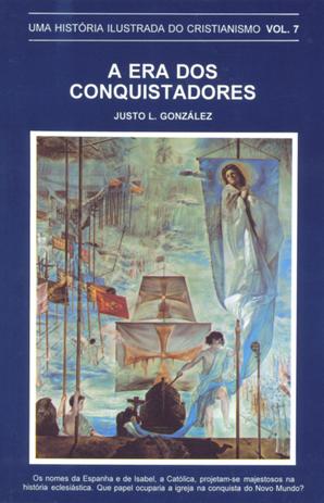 HIC - Vol. 7 - Era dos Conquistadores - Vida nova é boa?