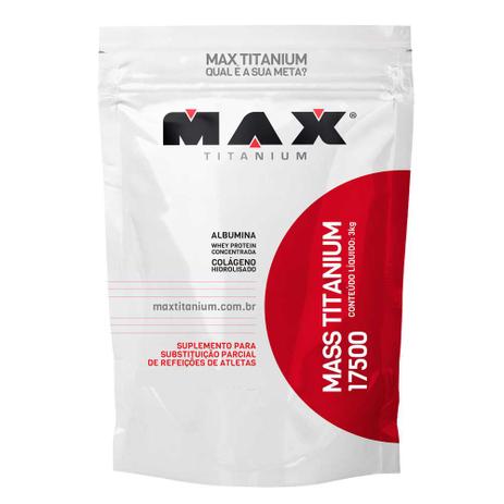Hipercalórico Mass Titanium 17500 3kg - Max Titanium Menor preço em Hipercalórico Mass Titanium 17500 3kg - Max Titanium