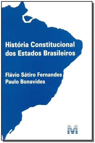 História constitucional dos estados brasileiros - 1 ed./2014 Menor preço em História constitucional dos estados brasileiros - 1 ed./2014