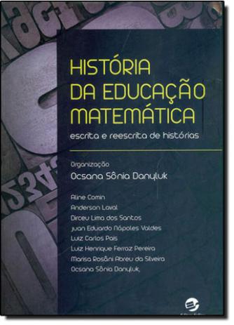 Historia da educaçao matematica - Sulina Menor preço em Historia da educaçao matematica - Sulina