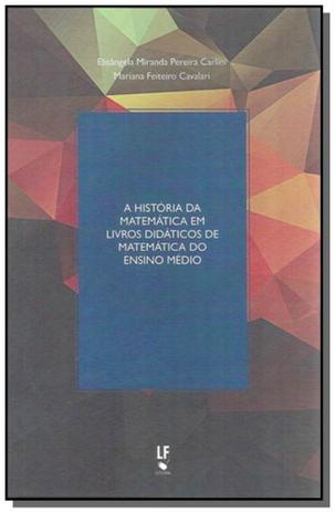 Historia da matematica em livros didaticos de mate - Livraria da fisica é ruim? Historia da matematica em livros didaticos de mate - Livraria da fisica é boa?
