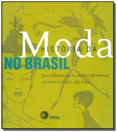 Historia da moda no brasil - Disal editora é boa?
