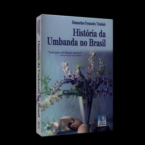 História da Umbanda no Brasil - Vol. 1 - Conhecimento Menor preço em História da Umbanda no Brasil - Vol. 1 - Conhecimento