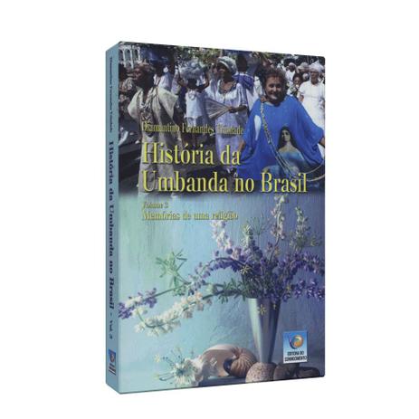 História da Umbanda no Brasil - Vol. 3 - Conhecimento Menor preço em História da Umbanda no Brasil - Vol. 3 - Conhecimento