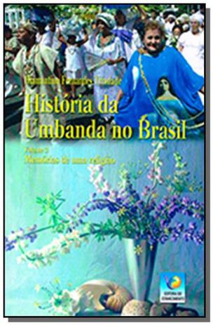 Historia da umbanda no brasil - vol. 3 - Editora do conhecimento Menor preço em Historia da umbanda no brasil - vol. 3 - Editora do conhecimento