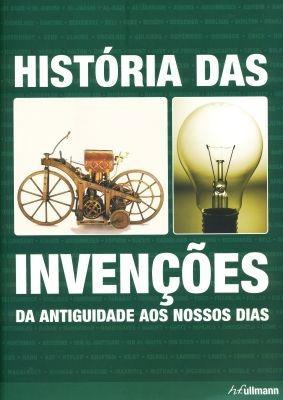Historia das Invençoes - H.f. ullmann Menor preço em Historia das Invençoes - H.f. ullmann