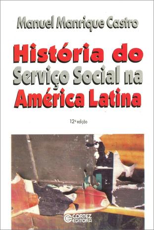 História do Serviço Social na América Latina Menor preço em História do Serviço Social na América Latina