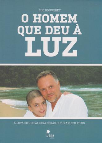 Homem que Deu a Luz, O - Belaletra Menor preço em Homem que Deu a Luz, O - Belaletra
