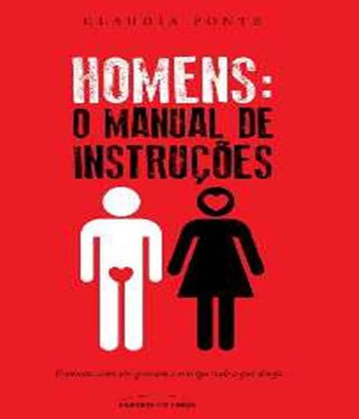 Homens - O Manual De Instrucoes - Universo dos livros Menor preço em Homens - O Manual De Instrucoes - Universo dos livros