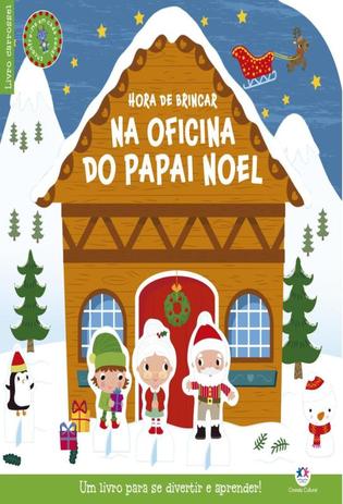 Hora de brincar na oficina do papai noel - um livro para se divertir e aprender! - Ciranda cultural Menor preço em Hora de brincar na oficina do papai noel - um livro para se divertir e aprender! - Ciranda cultural