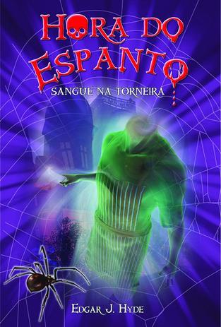 Hora do espanto - Sangue na torneira é boa?