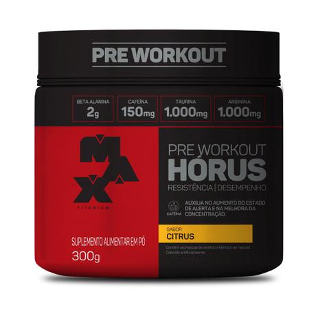 Horus Pré Treino Pote 300G Sabor Citrus Max Titanium Menor preço em Horus Pré Treino Pote 300G Sabor Citrus Max Titanium