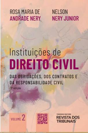 Instituições de direito civil - vol. 2 - das obrigações dos contratos e da responsabilidade civil - Revista dos tribunais Menor preço em Instituições de direito civil - vol. 2 - das obrigações dos contratos e da responsabilidade civil - Revista dos tribunais