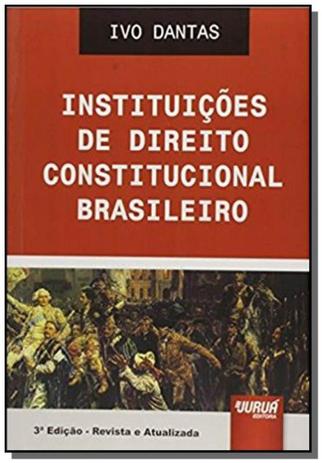 Instituicoes de direito constitucional brasileiro - Jurua Menor preço em Instituicoes de direito constitucional brasileiro - Jurua