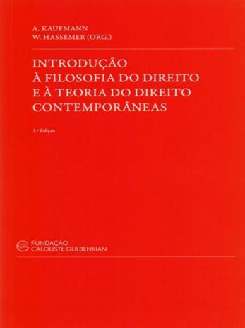 Introdução À Filosofia do Direito e A Teoria do Direito Contemporâneas - Fundação calouste gulbenkian Menor preço em Introdução À Filosofia do Direito e A Teoria do Direito Contemporâneas - Fundação calouste gulbenkian