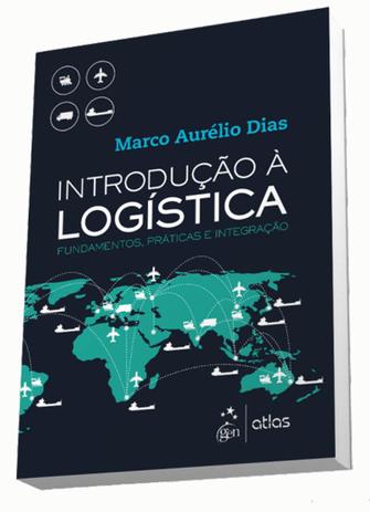 Introdução à Logística - Fundamentos, Práticas e Integração - Atlas Menor preço em Introdução à Logística - Fundamentos, Práticas e Integração - Atlas