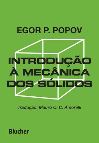 Introdução à mecânica dos sólidos - Editora blucher Menor preço em Introdução à mecânica dos sólidos - Editora blucher
