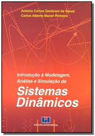 Introducao a modelagem, analise e simulacao de sis - Interciencia Menor preço em Introducao a modelagem, analise e simulacao de sis - Interciencia
