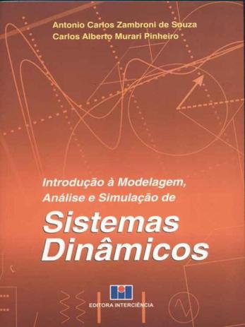 Introdução À Modelagem,Análise e Simulação de Sistemas Dinâmicos - Interciência Menor preço em Introdução À Modelagem,Análise e Simulação de Sistemas Dinâmicos - Interciência