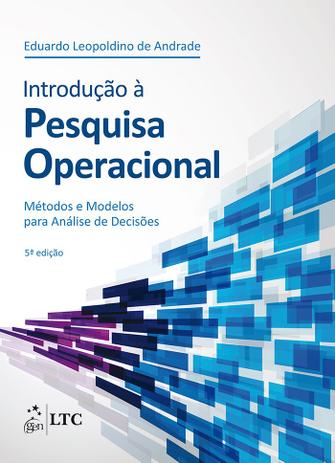 Introdução à Pesquisa Operacional - Métodos e Modelos para Análise de Decisões Menor preço em Introdução à Pesquisa Operacional - Métodos e Modelos para Análise de Decisões