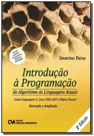 Introducao a programacao: do algoritmo as linguage - Ciencia moderna Menor preço em Introducao a programacao: do algoritmo as linguage - Ciencia moderna