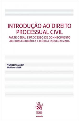 Introduçao ao direito processual civil - parte geral e processo de conhecimento - Emporio do direito Menor preço em Introduçao ao direito processual civil - parte geral e processo de conhecimento - Emporio do direito