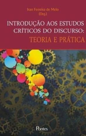 Introduçao aos Estudos Criticos do Discurso - Pontes - Menor preço em Introduçao aos Estudos Criticos do Discurso - Pontes -