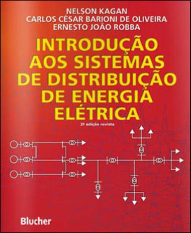 Introduçao aos sistemas de distribuiçao de energia eletrica - Edgard blucher Menor preço em Introduçao aos sistemas de distribuiçao de energia eletrica - Edgard blucher