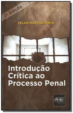 Introducao critica ao processo penal 01 - Del rey Menor preço em Introducao critica ao processo penal 01 - Del rey