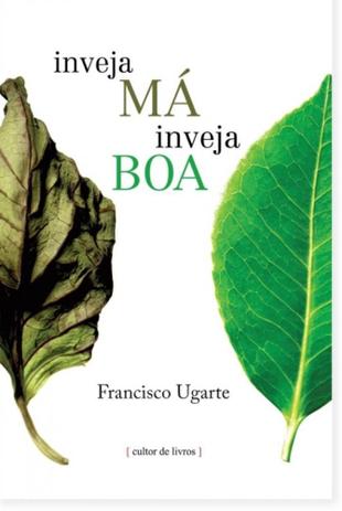 Inveja má inveja boa - Cultor de livros Menor preço em Inveja má inveja boa - Cultor de livros