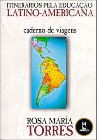 Itinerários pela Educação Latino-Americana - Caderno de Viagens Menor preço em Itinerários pela Educação Latino-Americana - Caderno de Viagens