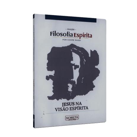Jesus na Visão Espírita - Col. Filosofia Espírita - Kardec books  nobiltà é boa?