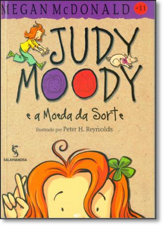Judy Moody: E a Moeda da Sorte - Salamandra - moderna Menor preço em Judy Moody: E a Moeda da Sorte - Salamandra - moderna