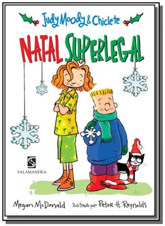 Judy moody e chiclete - natal superlegal - Moderna - paradidatico Menor preço em Judy moody e chiclete - natal superlegal - Moderna - paradidatico