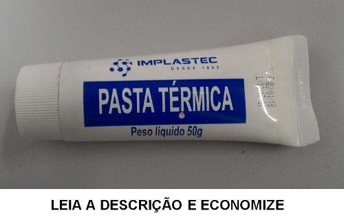 Kit 5 Pasta Térmica Bisnaga 50g Implastec Cpu Menor preço em Kit 5 Pasta Térmica Bisnaga 50g Implastec Cpu
