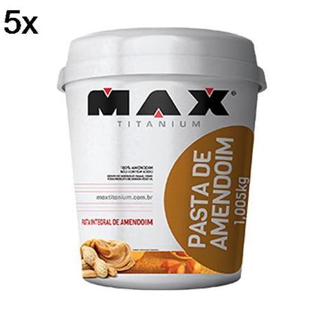 Kit 5X Pasta Integral de Amendoim - 1005g - Max Titanium Menor preço em Kit 5X Pasta Integral de Amendoim - 1005g - Max Titanium