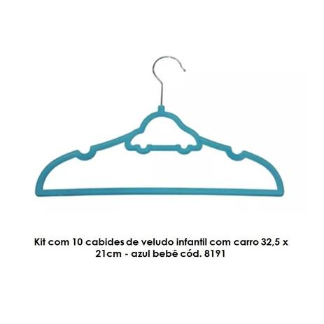 Kit com 10 cabides de veludo infantil com carro 32,5 x 21cm - azul cód. 8191 - Sigilo da beleza ltda - me Menor preço em Kit com 10 cabides de veludo infantil com carro 32,5 x 21cm - azul cód. 8191 - Sigilo da beleza ltda - me