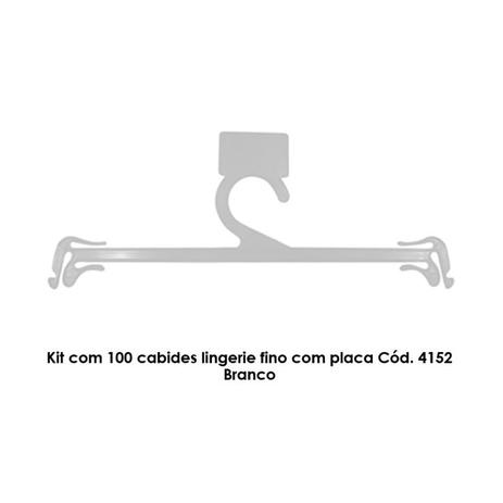 Kit com 100 cabides lingerie fino com placa Cód. 4152  Branco - Bell plastic é boa?